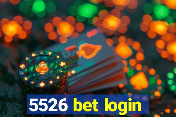 5526 bet login